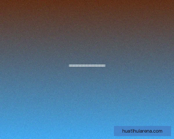 华体会体育全面解析最新赛事资讯与运动健身指南全覆盖 华体会体育全面解析最新赛事资讯与运动健身指南全覆盖